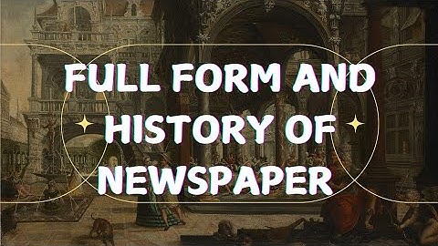 The Full Form Of Newspaper, full video @Covertalk-h2x  #shorts #history