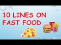 10 lines on fast food in english  essay on fast food fast food 10 lines  fast food essay 