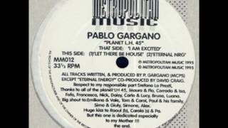 Pablo Gargano - Let There Be House (B1)