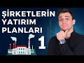 Yatırım Yapan Şirketler - Bölüm 1