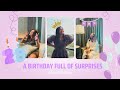 A birt.ay full of surprises  turning 28  birt.ay vlog  grateful