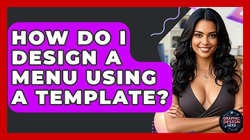 How Do I Design A Menu Using A Template? - Graphic Design Nerd