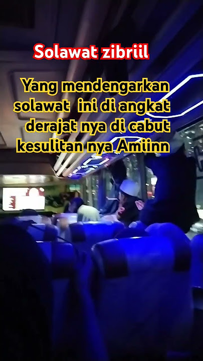 solawat zibriil#solawatmerdu