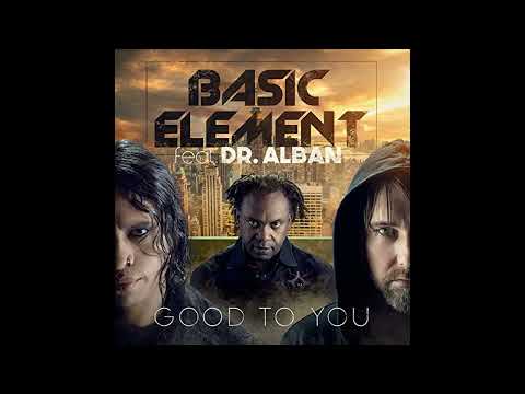 Basic Element Feat. Dr Alban - Good To You