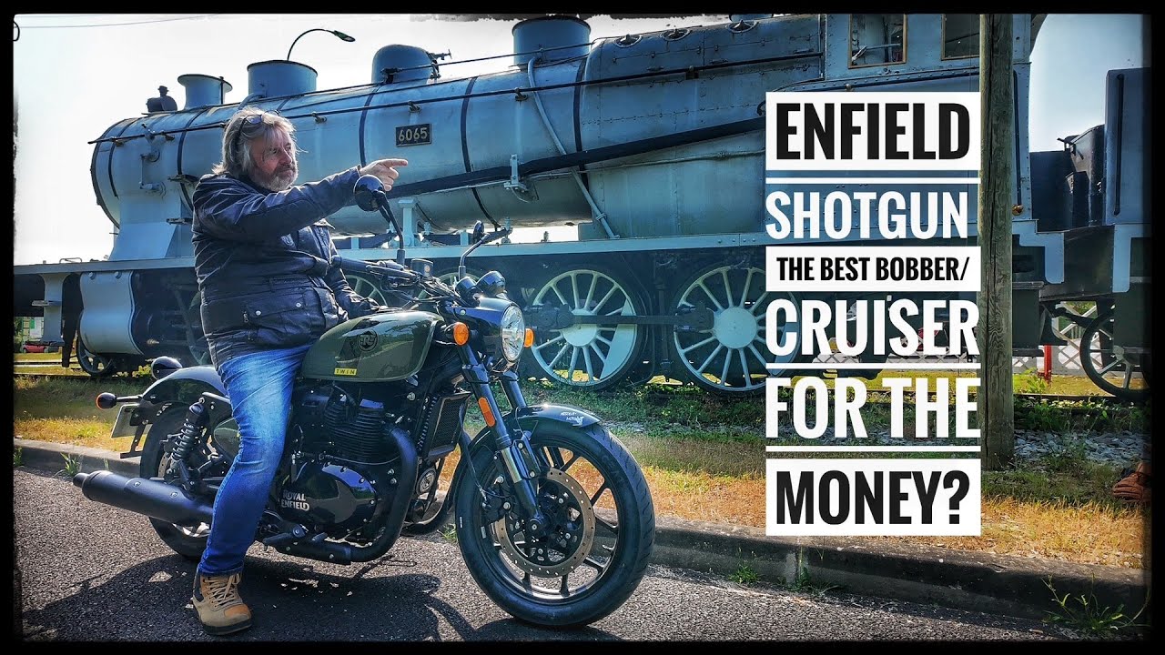 ENFIELD SHOTGUN 650 THE BEST CRUISER/BOBBER FOR THE MONEY ?