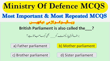 MOD Most Important and Most Repeated MCQS | Ministry of Defence Test preparation 2024
