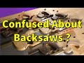 Hand Saws and Their Uses - What Backsaws do You Need
