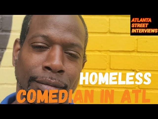 45, 2 kids, "I perform stand up comedy at T.I.'s spot Trap City Cafe," now homeless