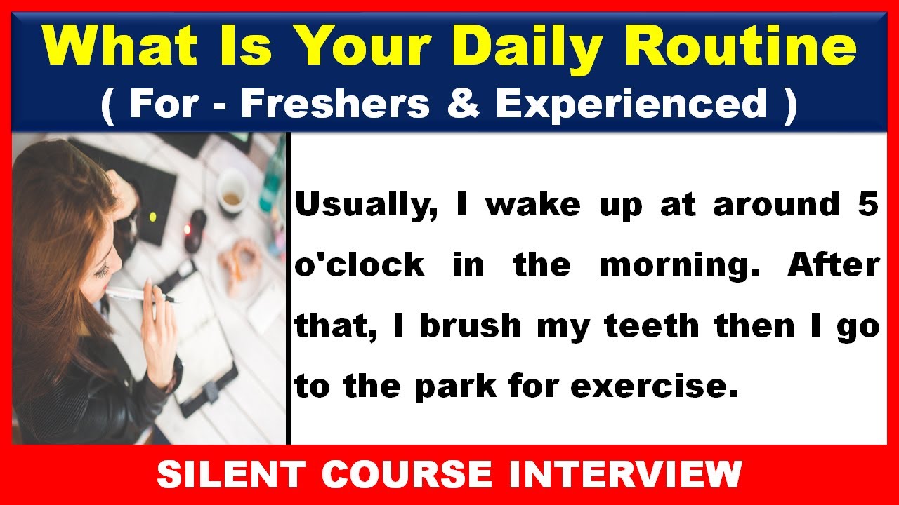 daily routine essay for interview