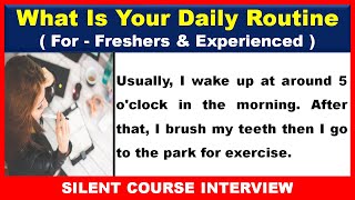 What Is Your Daily Routine | Interview Question What Is Your Daily Routine