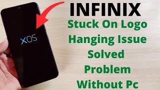 Infinix Stuck At XOS Infinix Stuck On Logo Infinix #frpbypass #infinix