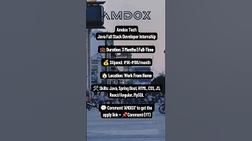 Amdox Tech | Java Full Stack Developer Intern | WFH 💻#JavaInternship #FullStack #javafullstack #code