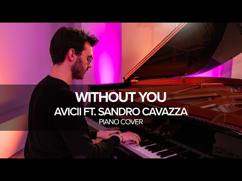 Avicii - "Without You" ft. Sandro Cavazza (piano cover) Alberto Tessarotto