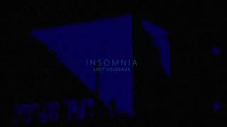 Download Lagu Lost Colossus - insomnia [FULL ALBUM] MP3