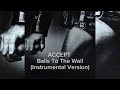 ACCEPT Balls To The Wall Instrumental Version