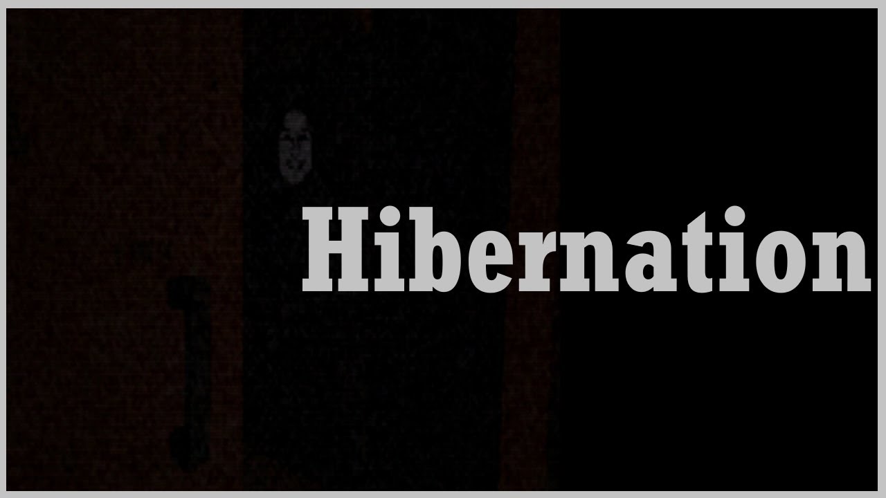 Hibernation - Indie Horror Game - No Commentary