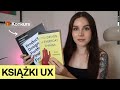 3 książki o UX, które każdy projektant powinien przeczytać w 2025 + 🎁KONKURS
