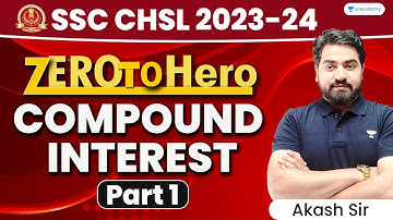 SSC CGL 2022-2023 I Compound Interest for SSC CGL I Maths Revision for SSC CGL I Akash Verma