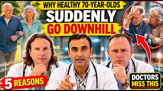 Why Healthy 70-Year-Olds SUDDENLY DECLINE [5 Reasons]