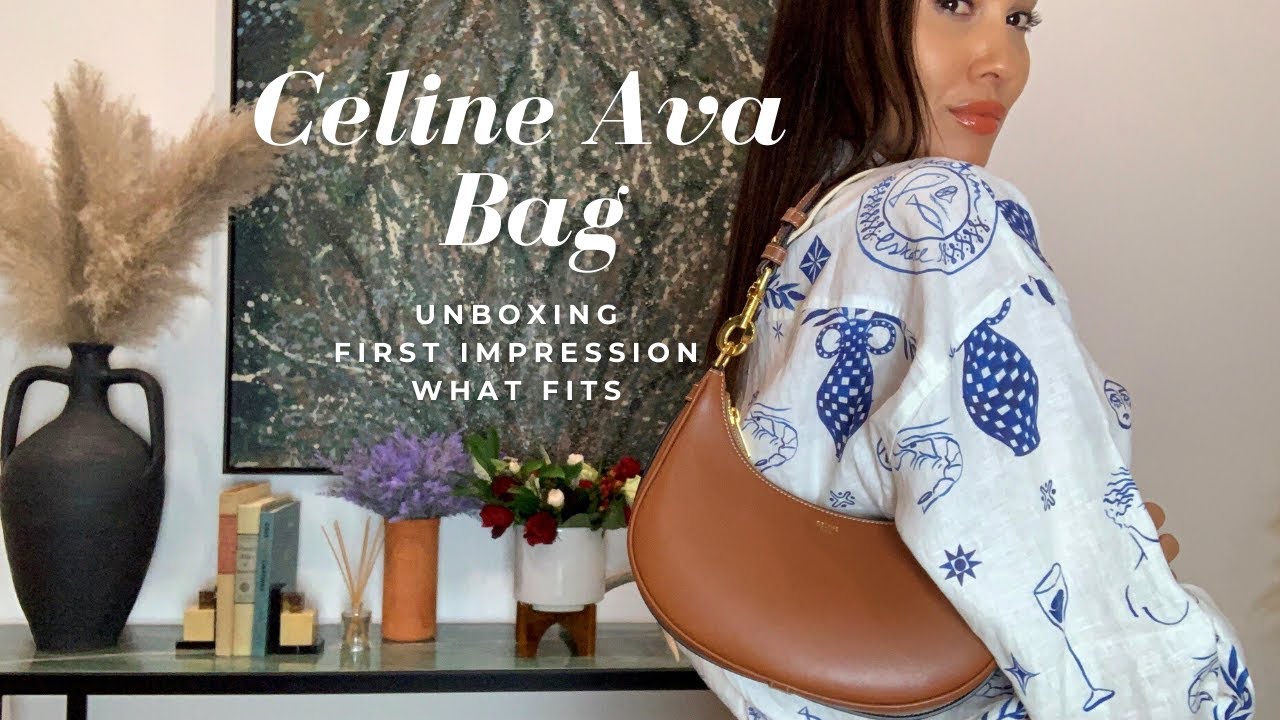 Celine: 5 Things To Know About The Ava Bag - BAGAHOLICBOY