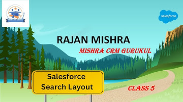 What is Search Layout in Salesforce? | Full Admin Tutorial (2025)