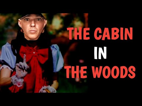 The Cabin In The Woods
