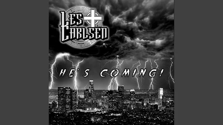 He's Coming