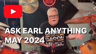 Ask Earl Anything - Pinstripe Heads, First Drum Kit, Developing Good Time, Tom Positioning, Moises