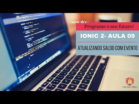 Curso Ionic 2 - Aula 09 - Atualizando saldo com evento