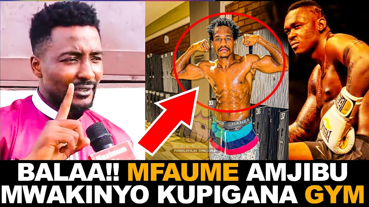 Kumekuchaaa!! MFAUME ATAJA SIKU YA KUPIGANA NA MWAKINYO "MWAKINYO SHANGINGI TU MVAA VIKUKU"