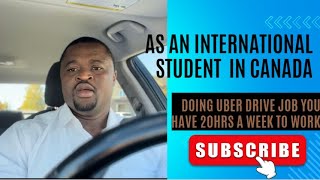AS AN INTERNATIONAL STUDENT IN CANADA DOING UBER JOB, YOU HAVE 20 HOURS A WEEK TO WORK REGARDLESS. Profile