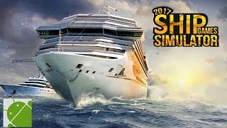 Ship Games Simulator 2017 - Android Gameplay HD screenshot 1