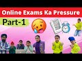 Online Exams Ka Pressure - Part 1 | Ramneek Singh 1313 | RS 1313 VLOGS