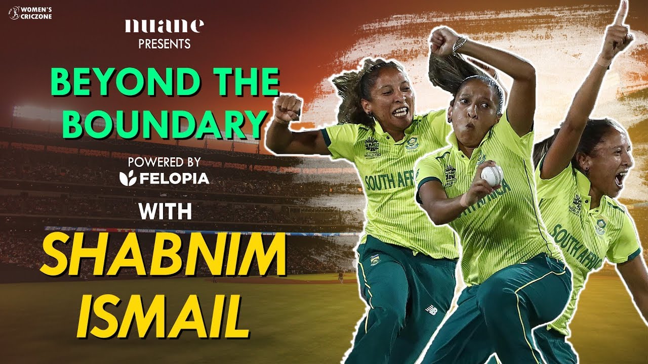 Beyond the Boundary ft. Shabnim Ismail (South Africa Cricketer) - YouTube