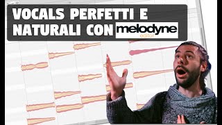 VOCALS naturali e perfetti con Melodyne - Marco, ma tu che lavoro fai? #79