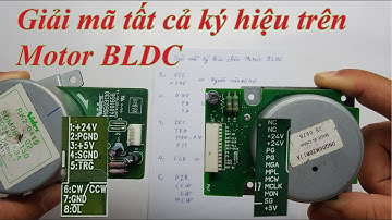 Tổng hợp hướng dẫn giải mã toàn bộ ký hiệu trên motor Brushless BLDC Phần 2 | Thợ công nghệ