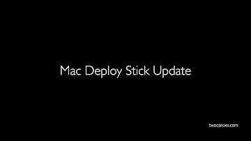Mac Deploy Stick Update