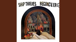 Video thumbnail of "Ship Thieves & Reconciler - Nothing Now"