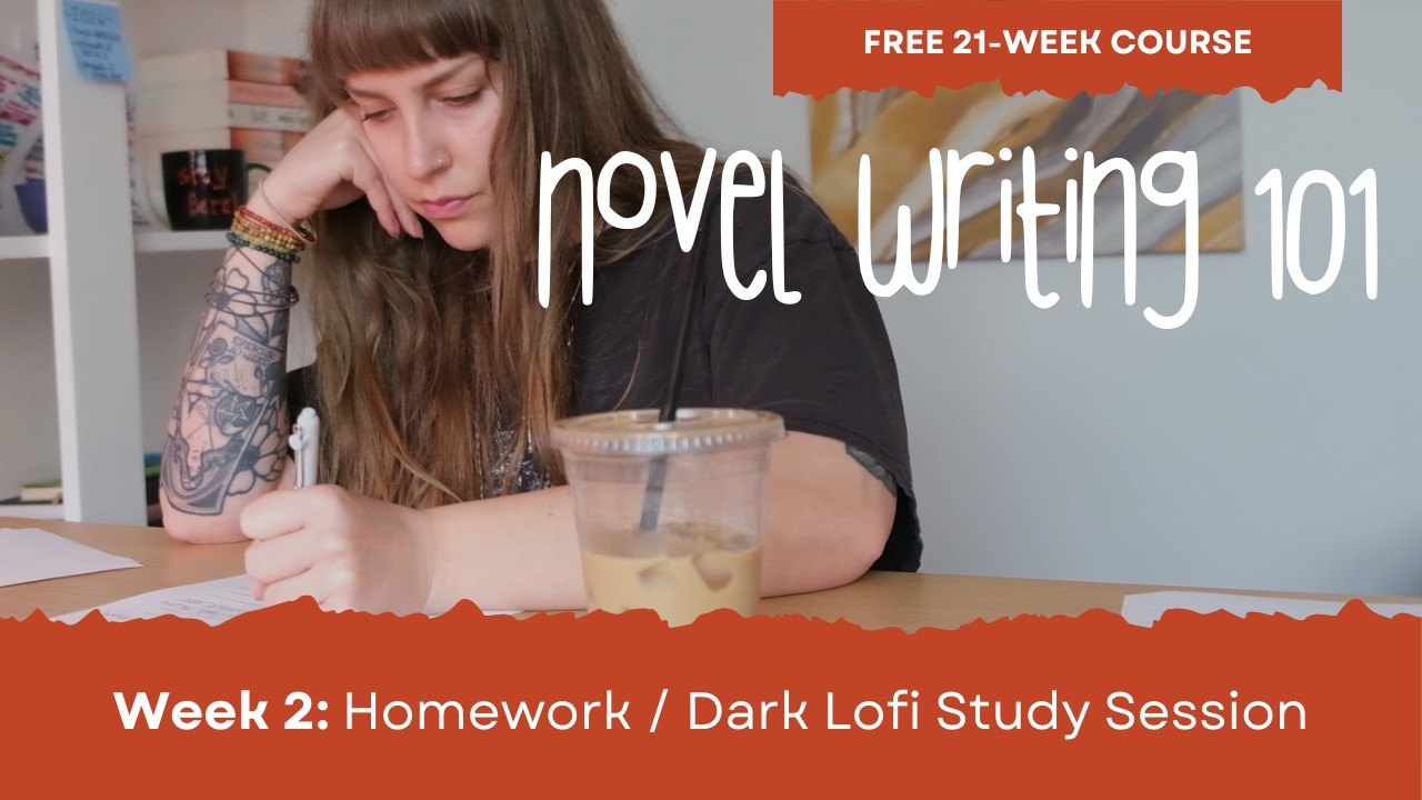 Novel Writing 101 | Week 2: study hall, homework, dark lofi - YouTube