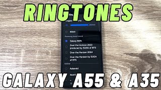 ORIGINAL RINGTONES Samsung Galaxy A35 & A55