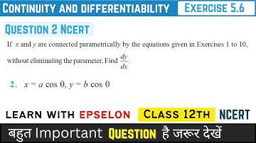 exercise 5.6 class 12 maths question 2 | class 12 maths exercise 5.6 q2 | ex 5.6 q2 class 12