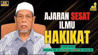 Download lagu Pendedahan Ajaran Sesat Ilmu Hakikat Insan - Shaikh Dr Hj Jahid Hj Sidek Al-Khalidi