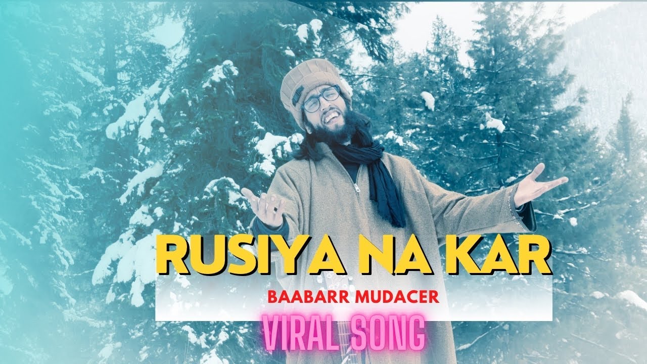 Rusiya Na Kar  Baabarr Mudacer Full song  Naseebo Lal  india pak Viral Song