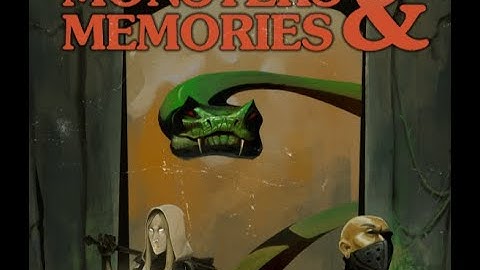 Monsters and Memories - Enchanter life