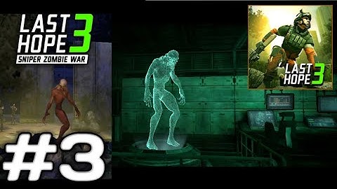 Last Hope 3: Sniper Zombie War_Gameplay walkthrough_Region 1(Story)_Part 3 (iOS, Android)