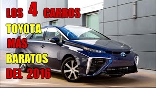 salado Disipación Abreviatura Los 4 Carros Toyota más baratos del 2016 - YouTube