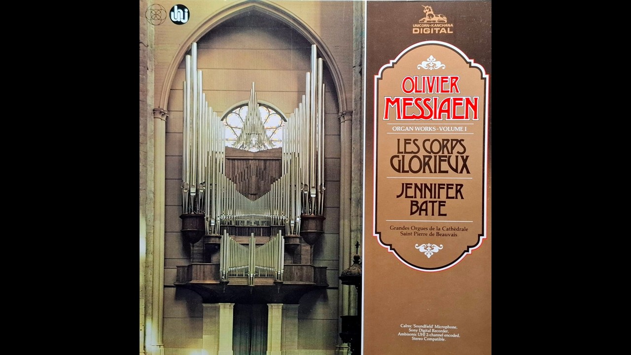 0006OVP Les Corps Glorieux Olivier Messiaen Jennifer Bate