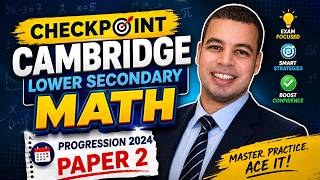 Progression 2024 Paper 2 Math - Cambridge Lower Secondary Stage 9 Past Papers Exam - Mathematics
