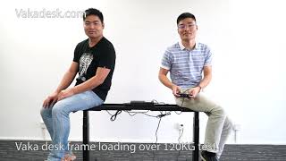 Over 120KGS Loading Capacity Test of Vaka sit-stand Desk