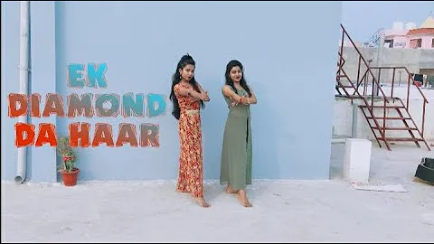 Ek Diamond Da Haar Lede Yaar || Meet Bros Ft.|| Urvashi Rautela || Kiran & Payal Choreoghraphy